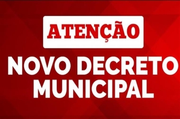 Novo Decreto adota medidas da Bandeira Vermelha em Silveira Martins.