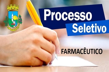 Prefeitura abre Processo Seletivo para Farmacêutico(a)