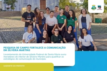 UFSM realiza pesquisa em Silveira Martins para qualificar a comunicação pública