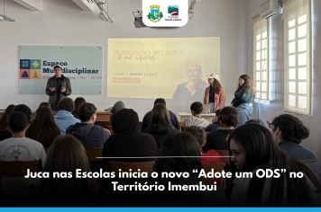 Juca nas Escolas inicia nova edição do “Adote um ODS” com foco no consumo e produção responsáveis