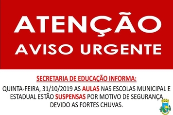 AULAS SUSPENSAS NESTA QUINTA-FEIRA 31/10/2019