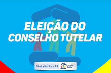 RESULTADO ELEIÇÕES DO CONSELHO TUTELAR DE SILVEIRA MARTINS