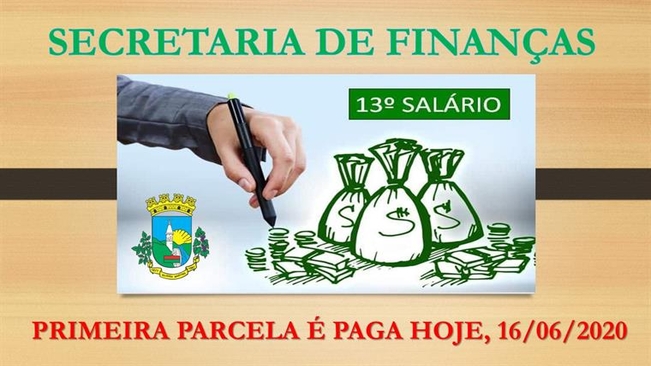 PMSM PAGA 1ª PARCELA DO 13º SALÁRIO