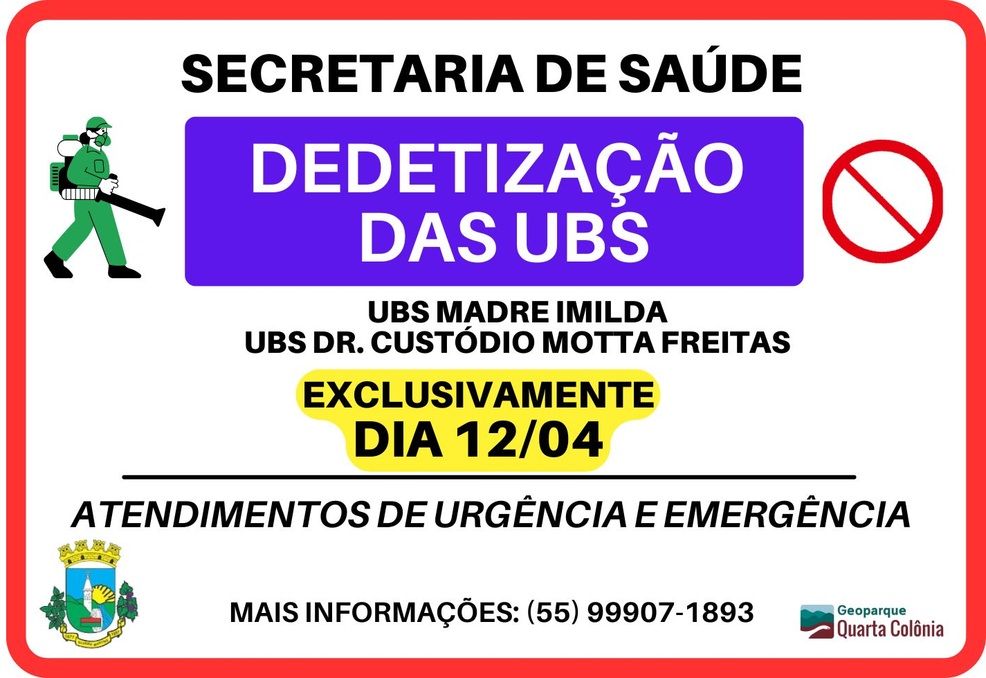 FECHAMENTO DAS UBSs PARA DEDETIZAÇÃO